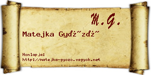 Matejka Győző névjegykártya